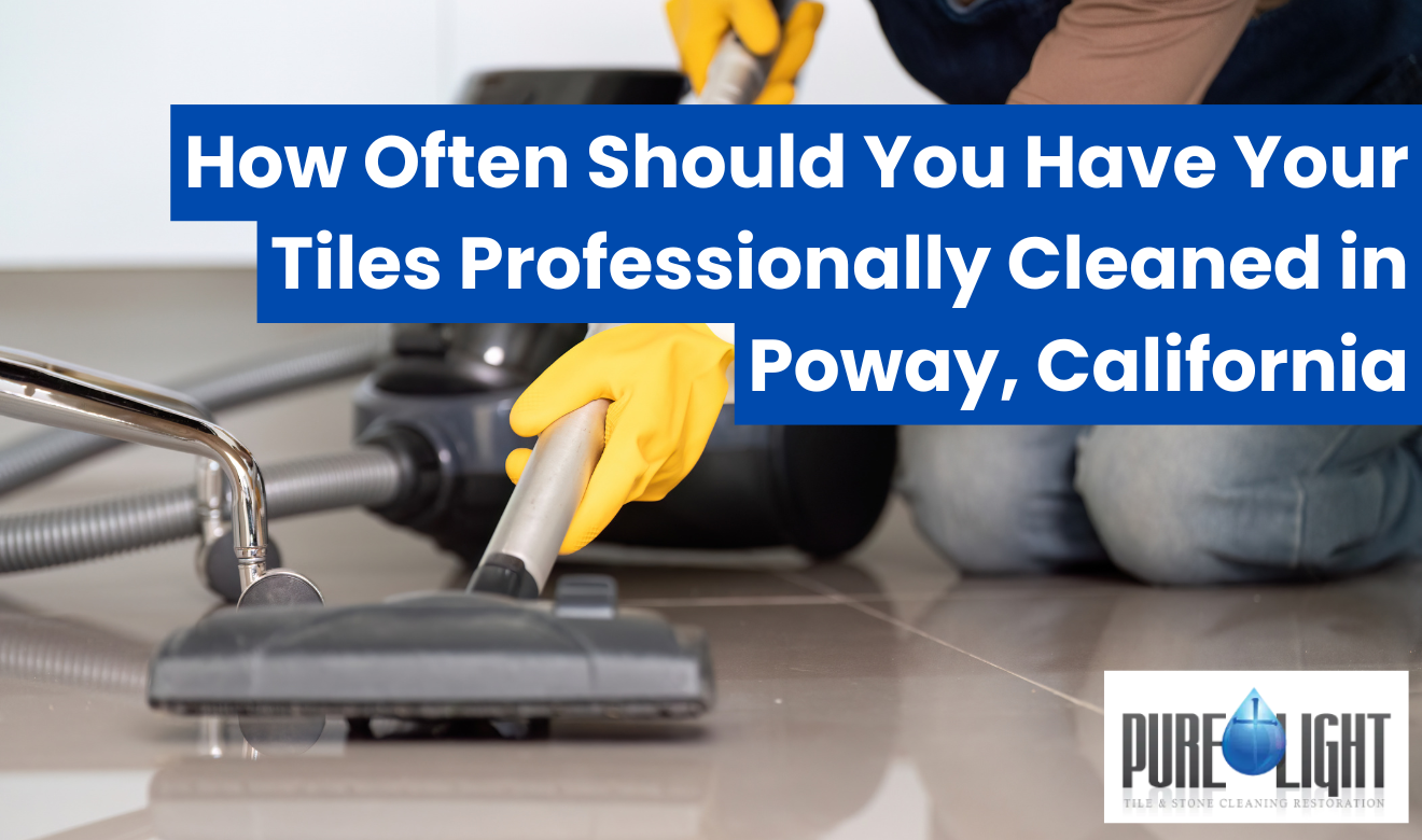 residential tile cleaning services Poway