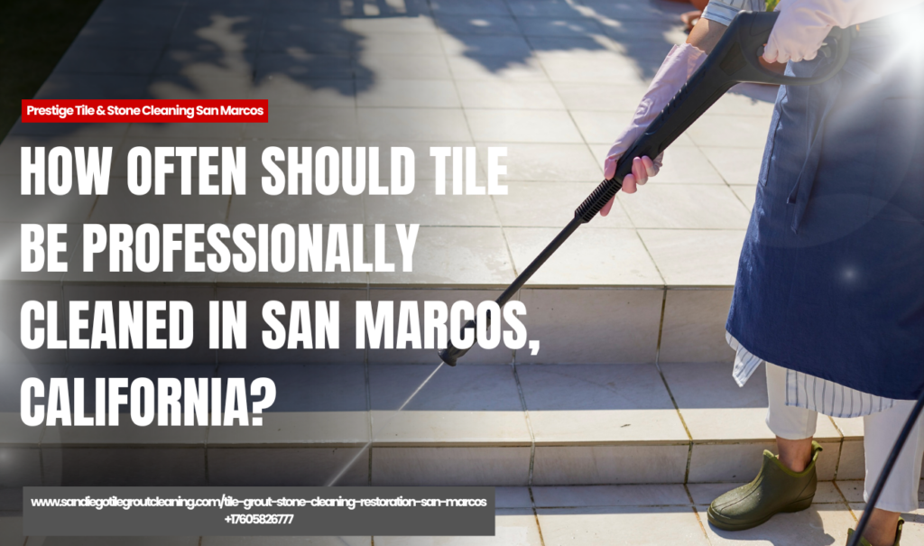 same day tile cleaning services San Marcos