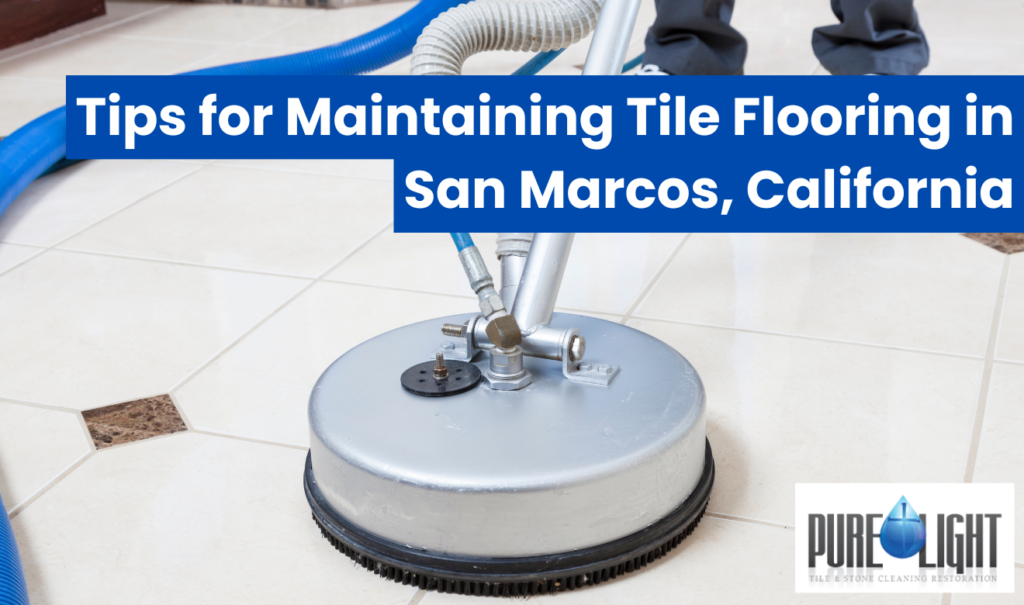 tile cleaning cost per square foot San Marcos