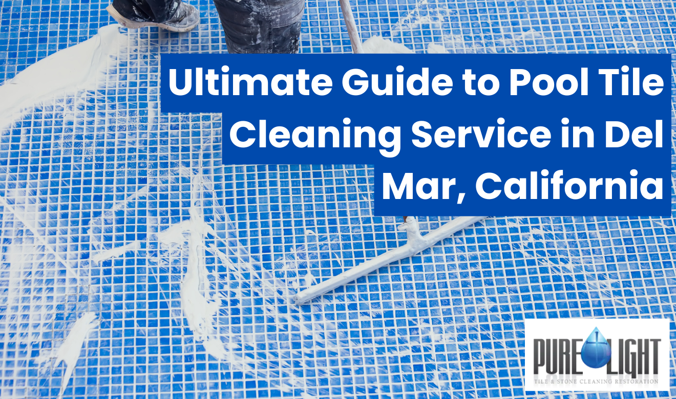 pool tile cleaning service Del Mar