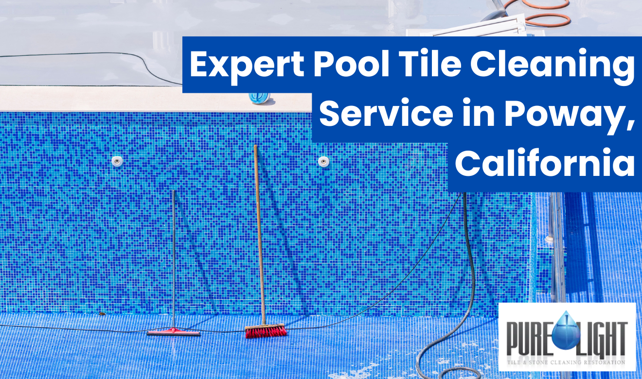 pool tile cleaning service Poway