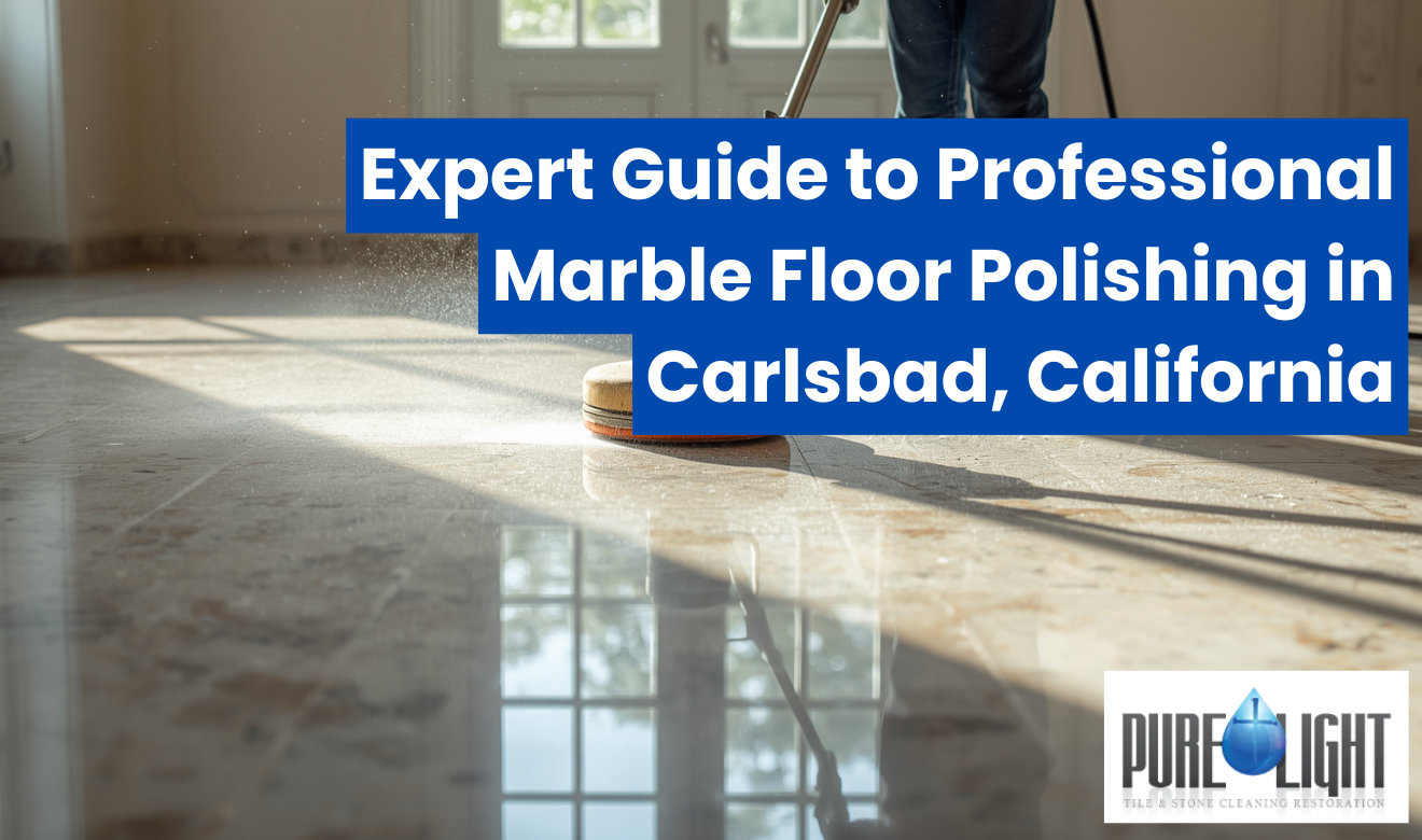 professional marble floor polishing Carlsbad