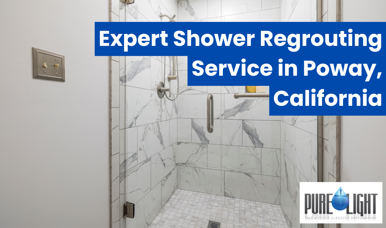 shower regrouting service Poway