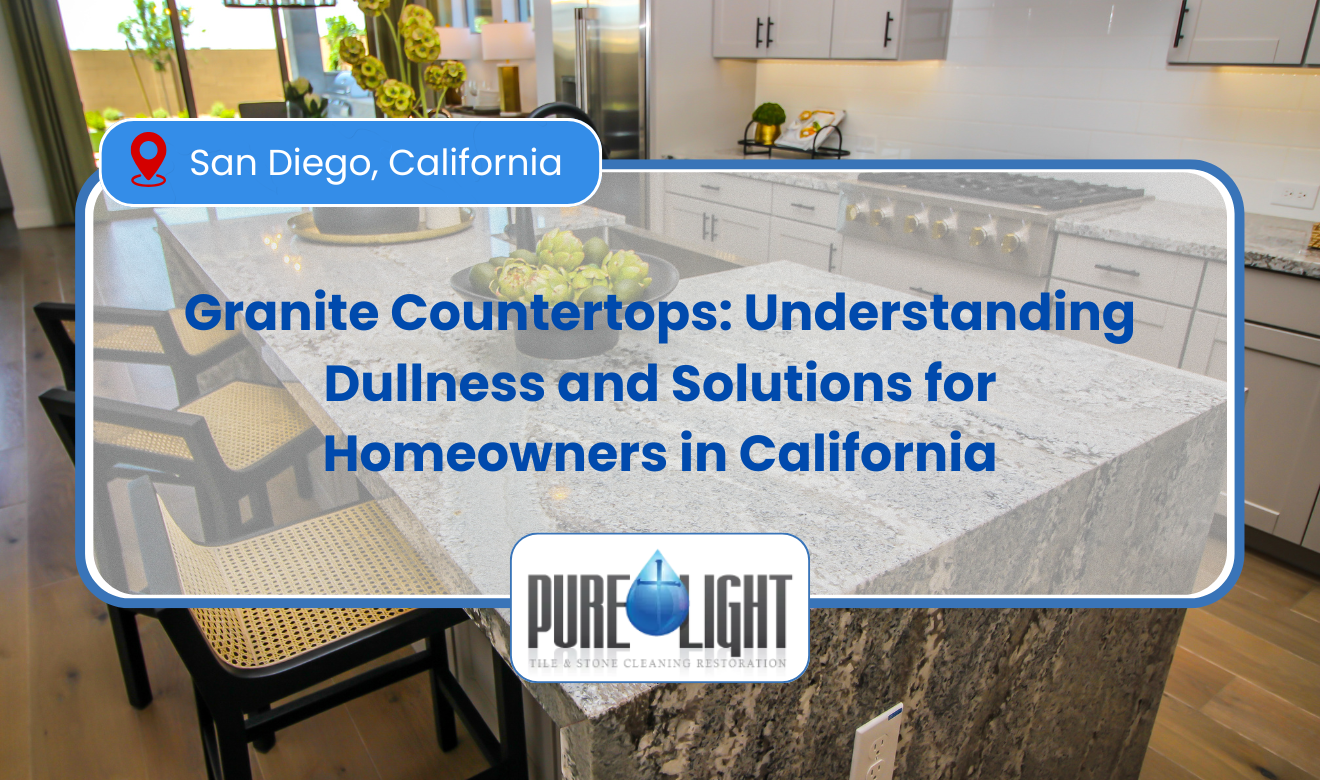 Why Do Granite Countertops Become Dull?